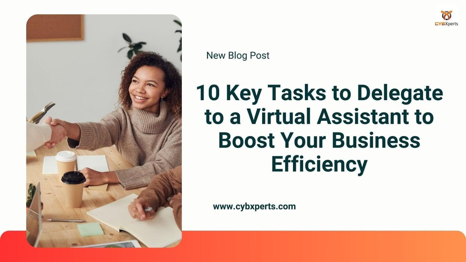 10 Key Tasks to Delegate to a Virtual Assistant to Boost Your Business Efficiency